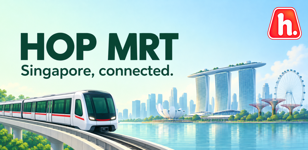 HOP MRT Singapore transport project banner